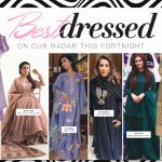 BEST DRESSED On our radar this fortnight